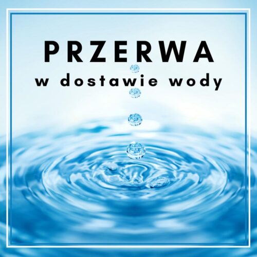 Przerwa w dostawie wody