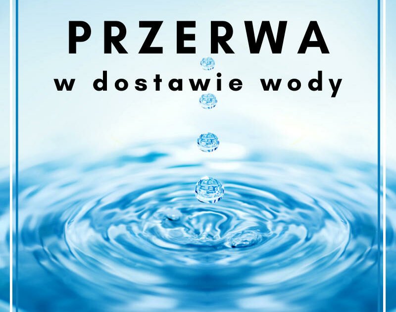 Przerwa W Dostawie Wody