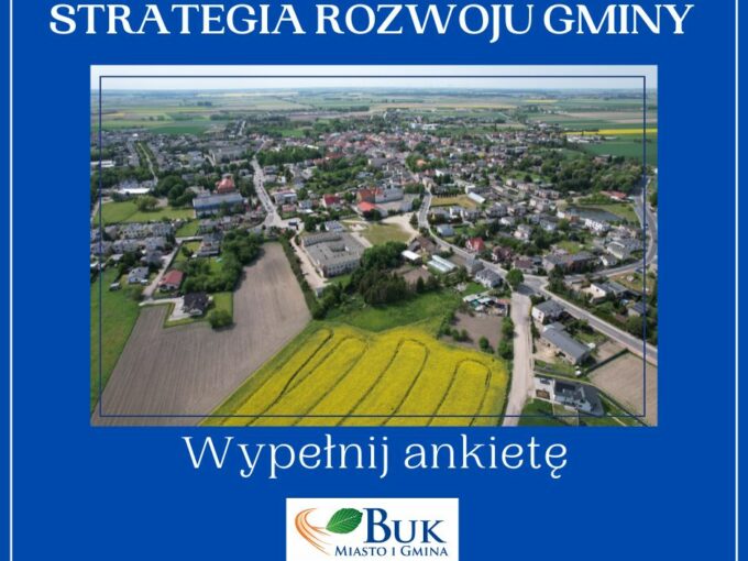 Strategia Rozwoju Miasta I Gminy Buk Na Lata 2024-2033