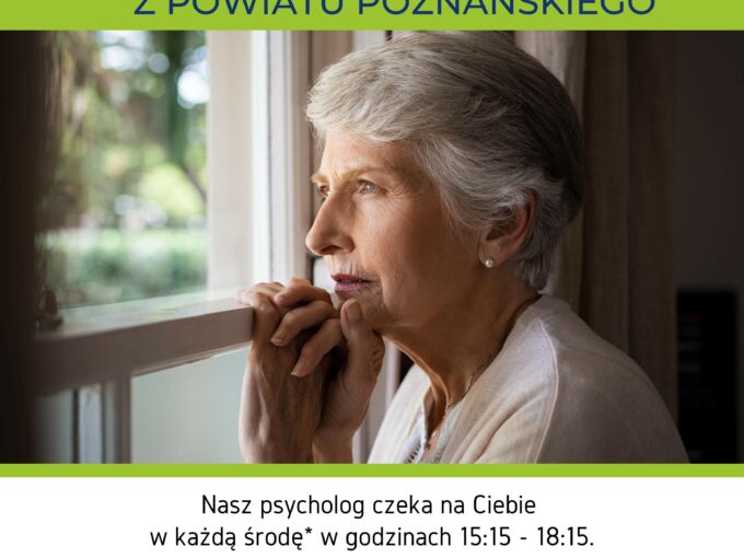 Wsparcie Psychologiczne Dla Seniorów Z Powiatu Poznańskiego