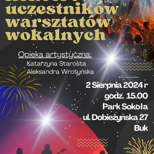 Koncert – Finał Warsztatów Wokalnych