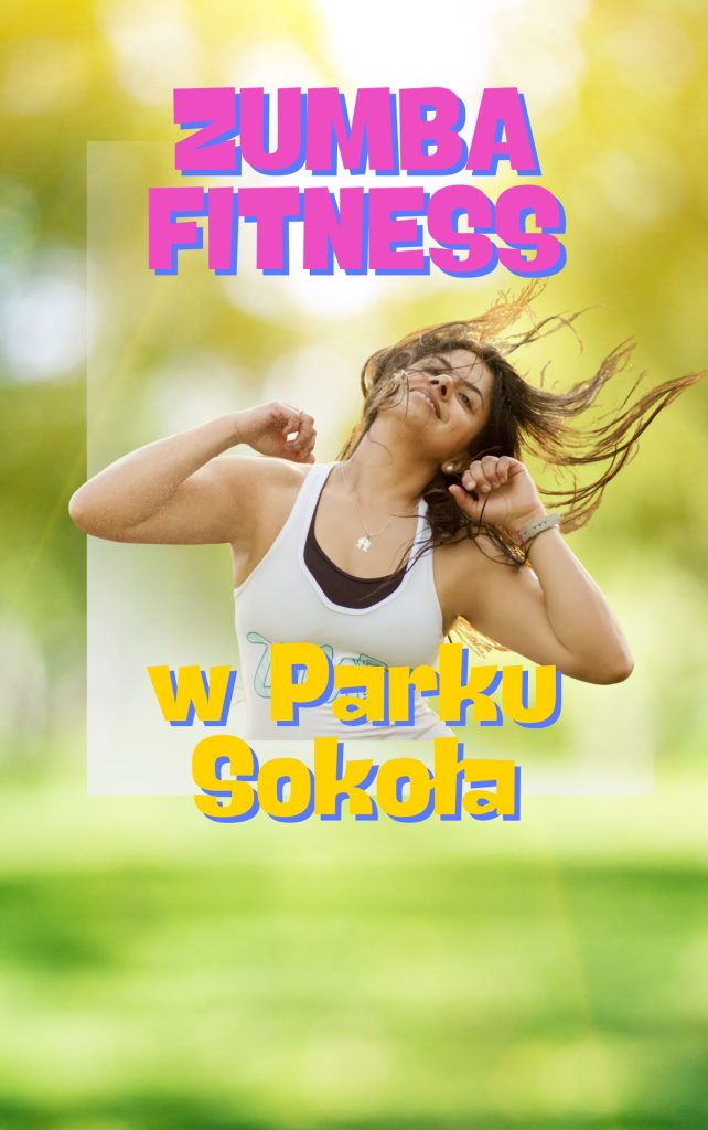Zumba Fitness w Parku Sokoła